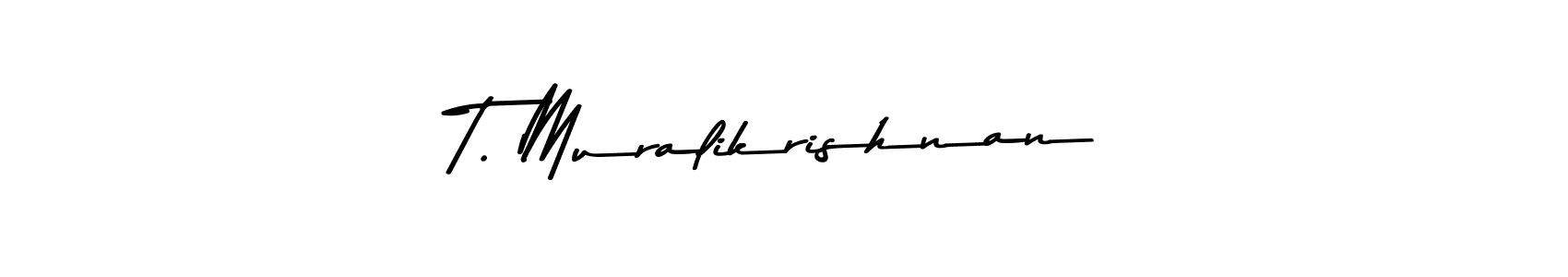 Also You can easily find your signature by using the search form. We will create T. Muralikrishnan name handwritten signature images for you free of cost using Asem Kandis PERSONAL USE sign style. T. Muralikrishnan signature style 9 images and pictures png