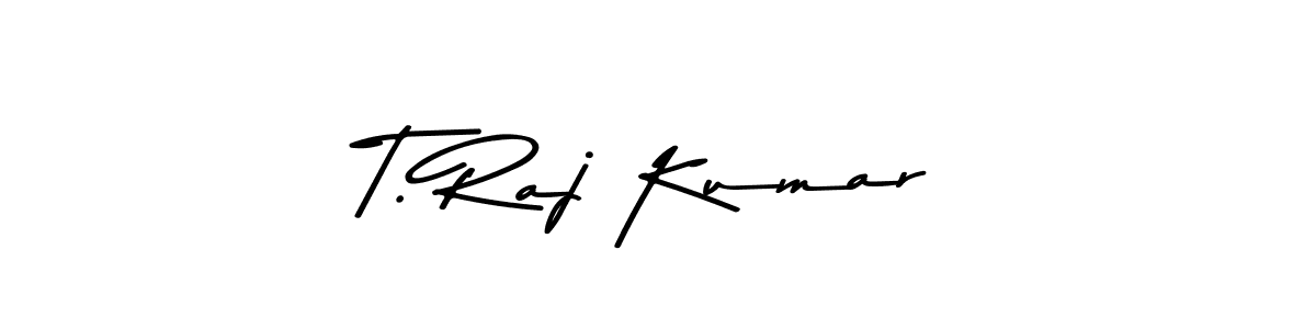 Design your own signature with our free online signature maker. With this signature software, you can create a handwritten (Asem Kandis PERSONAL USE) signature for name T. Raj Kumar. T. Raj Kumar signature style 9 images and pictures png