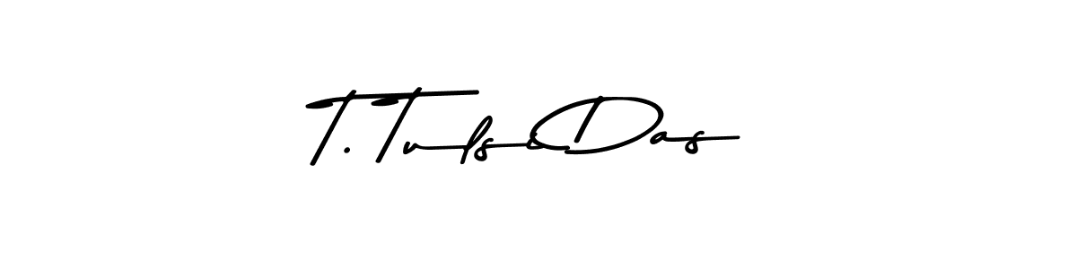 Use a signature maker to create a handwritten signature online. With this signature software, you can design (Asem Kandis PERSONAL USE) your own signature for name T. Tulsi Das. T. Tulsi Das signature style 9 images and pictures png