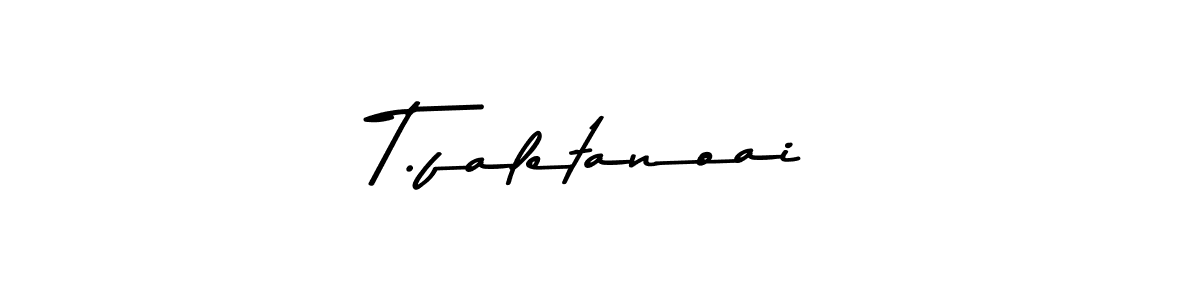 How to make T.faletanoai name signature. Use Asem Kandis PERSONAL USE style for creating short signs online. This is the latest handwritten sign. T.faletanoai signature style 9 images and pictures png