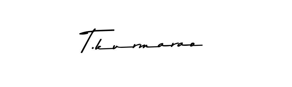 T.kurmarao stylish signature style. Best Handwritten Sign (Asem Kandis PERSONAL USE) for my name. Handwritten Signature Collection Ideas for my name T.kurmarao. T.kurmarao signature style 9 images and pictures png