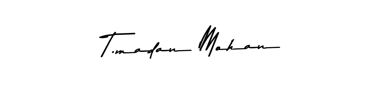 Create a beautiful signature design for name T.madan Mohan. With this signature (Asem Kandis PERSONAL USE) fonts, you can make a handwritten signature for free. T.madan Mohan signature style 9 images and pictures png