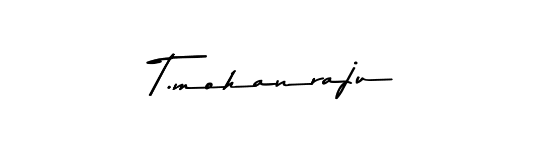 Make a beautiful signature design for name T.mohanraju. With this signature (Asem Kandis PERSONAL USE) style, you can create a handwritten signature for free. T.mohanraju signature style 9 images and pictures png
