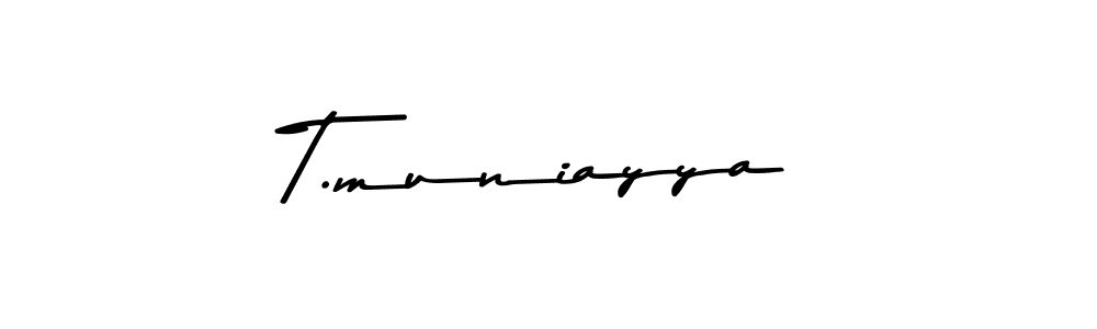 How to make T.muniayya signature? Asem Kandis PERSONAL USE is a professional autograph style. Create handwritten signature for T.muniayya name. T.muniayya signature style 9 images and pictures png