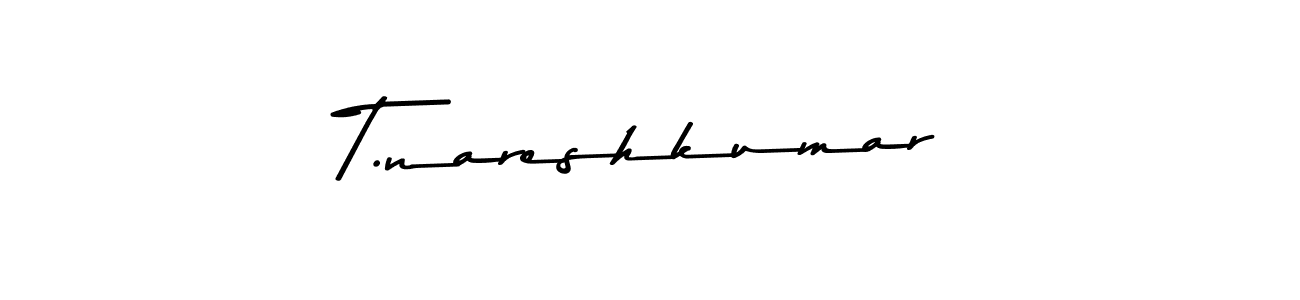 How to make T.nareshkumar name signature. Use Asem Kandis PERSONAL USE style for creating short signs online. This is the latest handwritten sign. T.nareshkumar signature style 9 images and pictures png