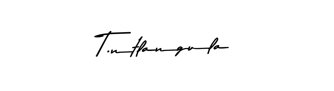 Also we have T.ntlangula name is the best signature style. Create professional handwritten signature collection using Asem Kandis PERSONAL USE autograph style. T.ntlangula signature style 9 images and pictures png