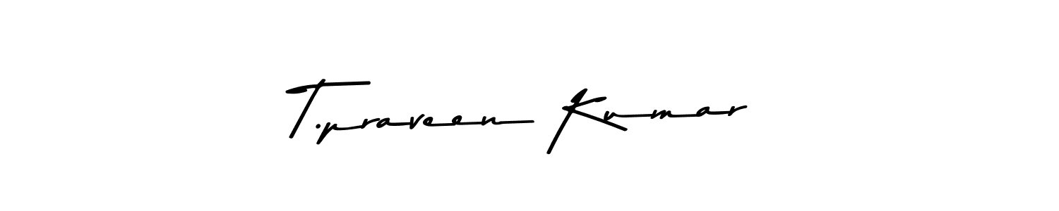 It looks lik you need a new signature style for name T.praveen Kumar. Design unique handwritten (Asem Kandis PERSONAL USE) signature with our free signature maker in just a few clicks. T.praveen Kumar signature style 9 images and pictures png