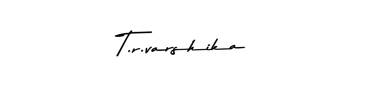 Design your own signature with our free online signature maker. With this signature software, you can create a handwritten (Asem Kandis PERSONAL USE) signature for name T.r.varshika. T.r.varshika signature style 9 images and pictures png