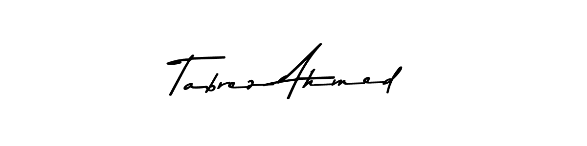 How to make Tabrez Ahmed name signature. Use Asem Kandis PERSONAL USE style for creating short signs online. This is the latest handwritten sign. Tabrez Ahmed signature style 9 images and pictures png