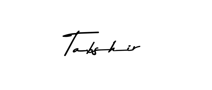 Make a beautiful signature design for name Tabshir. With this signature (Asem Kandis PERSONAL USE) style, you can create a handwritten signature for free. Tabshir signature style 9 images and pictures png