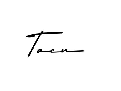 Tacn stylish signature style. Best Handwritten Sign (Asem Kandis PERSONAL USE) for my name. Handwritten Signature Collection Ideas for my name Tacn. Tacn signature style 9 images and pictures png