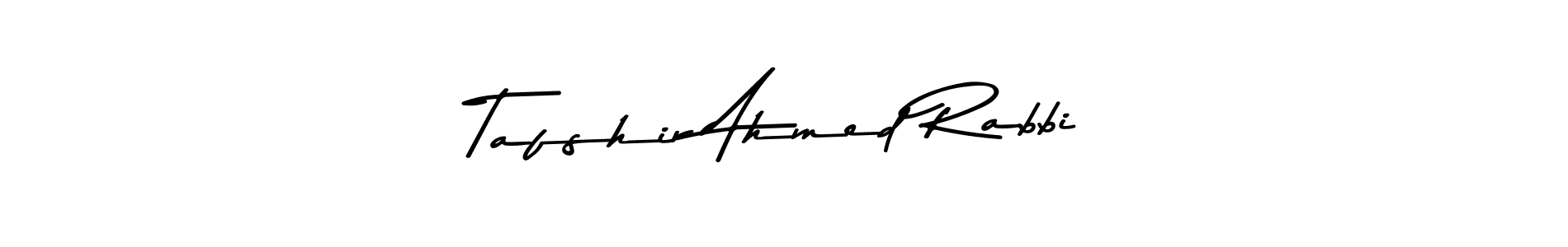 Design your own signature with our free online signature maker. With this signature software, you can create a handwritten (Asem Kandis PERSONAL USE) signature for name Tafshir Ahmed Rabbi. Tafshir Ahmed Rabbi signature style 9 images and pictures png