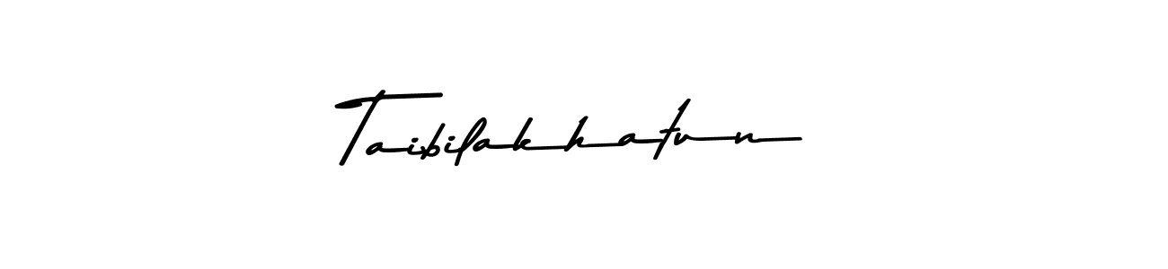 Make a beautiful signature design for name Taibilakhatun. With this signature (Asem Kandis PERSONAL USE) style, you can create a handwritten signature for free. Taibilakhatun signature style 9 images and pictures png