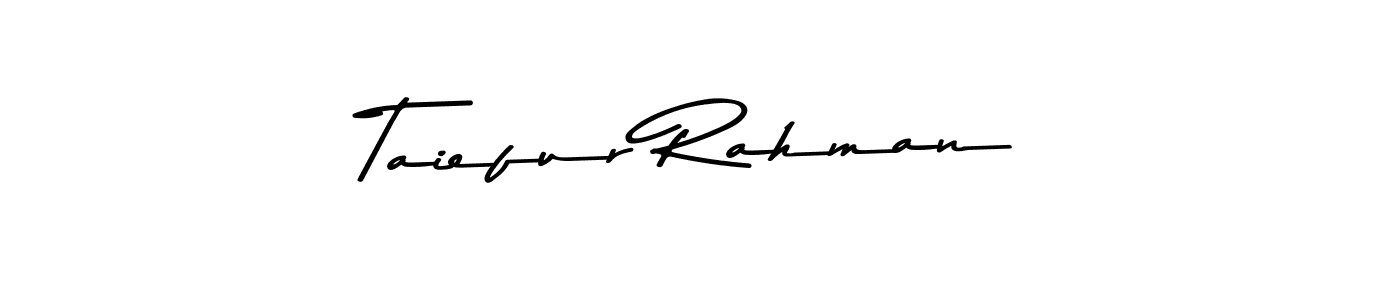 How to make Taiefur Rahman signature? Asem Kandis PERSONAL USE is a professional autograph style. Create handwritten signature for Taiefur Rahman name. Taiefur Rahman signature style 9 images and pictures png