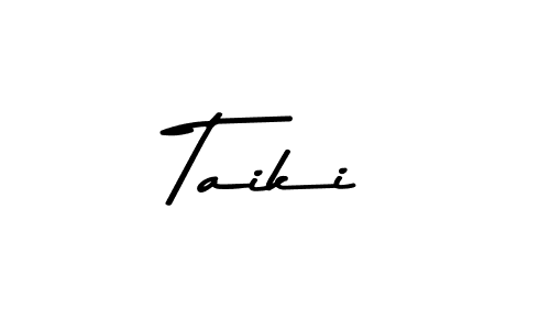 Design your own signature with our free online signature maker. With this signature software, you can create a handwritten (Asem Kandis PERSONAL USE) signature for name Taiki. Taiki signature style 9 images and pictures png
