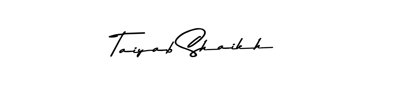 Make a beautiful signature design for name Taiyab Shaikh. With this signature (Asem Kandis PERSONAL USE) style, you can create a handwritten signature for free. Taiyab Shaikh signature style 9 images and pictures png