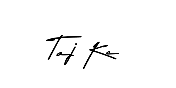 Taj Kc stylish signature style. Best Handwritten Sign (Asem Kandis PERSONAL USE) for my name. Handwritten Signature Collection Ideas for my name Taj Kc. Taj Kc signature style 9 images and pictures png