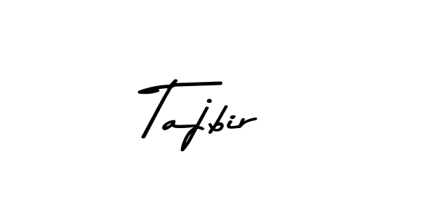 Make a beautiful signature design for name Tajbir. With this signature (Asem Kandis PERSONAL USE) style, you can create a handwritten signature for free. Tajbir signature style 9 images and pictures png