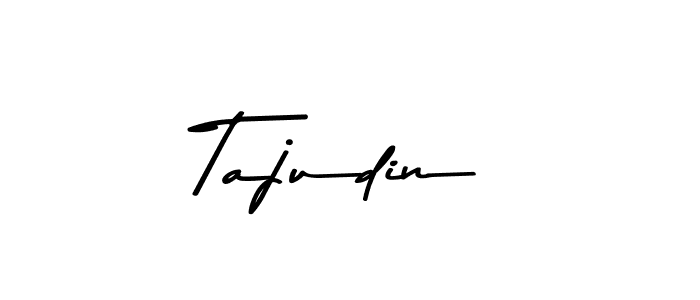 Make a beautiful signature design for name Tajudin. With this signature (Asem Kandis PERSONAL USE) style, you can create a handwritten signature for free. Tajudin signature style 9 images and pictures png