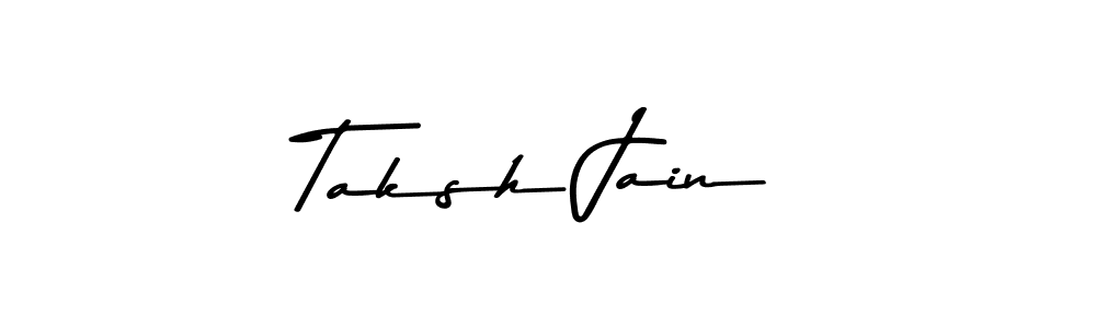 Make a beautiful signature design for name Taksh Jain. With this signature (Asem Kandis PERSONAL USE) style, you can create a handwritten signature for free. Taksh Jain signature style 9 images and pictures png