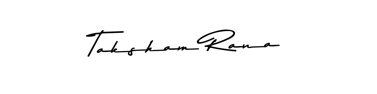 Also You can easily find your signature by using the search form. We will create Taksham Rana name handwritten signature images for you free of cost using Asem Kandis PERSONAL USE sign style. Taksham Rana signature style 9 images and pictures png