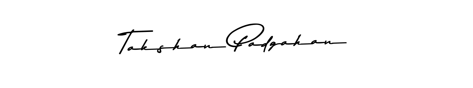 Asem Kandis PERSONAL USE is a professional signature style that is perfect for those who want to add a touch of class to their signature. It is also a great choice for those who want to make their signature more unique. Get Takshan Padgahan name to fancy signature for free. Takshan Padgahan signature style 9 images and pictures png