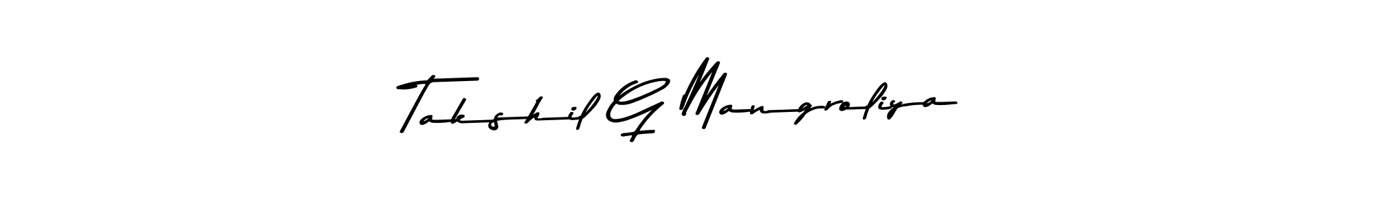Here are the top 10 professional signature styles for the name Takshil G Mangroliya. These are the best autograph styles you can use for your name. Takshil G Mangroliya signature style 9 images and pictures png