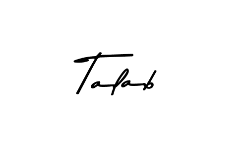 Similarly Asem Kandis PERSONAL USE is the best handwritten signature design. Signature creator online .You can use it as an online autograph creator for name Talab. Talab signature style 9 images and pictures png