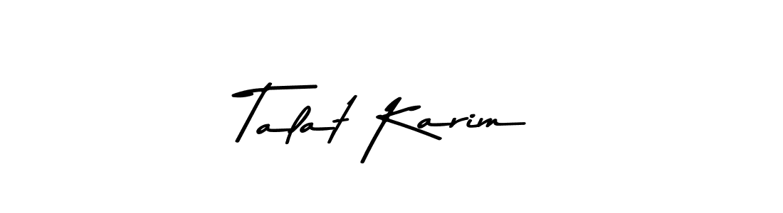 How to make Talat Karim name signature. Use Asem Kandis PERSONAL USE style for creating short signs online. This is the latest handwritten sign. Talat Karim signature style 9 images and pictures png