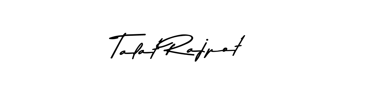 You should practise on your own different ways (Asem Kandis PERSONAL USE) to write your name (Talat Rajpot) in signature. don't let someone else do it for you. Talat Rajpot signature style 9 images and pictures png