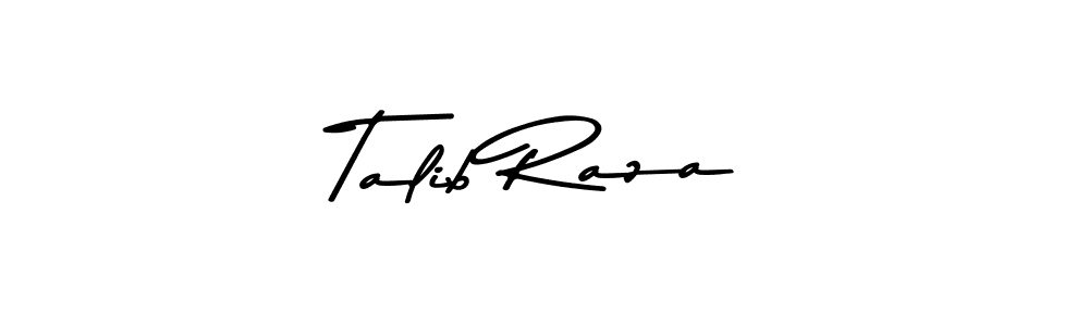 Make a beautiful signature design for name Talib Raza. Use this online signature maker to create a handwritten signature for free. Talib Raza signature style 9 images and pictures png