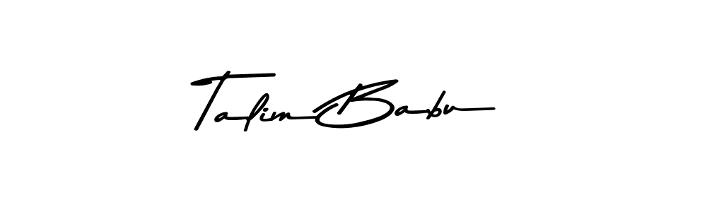 Create a beautiful signature design for name Talim Babu. With this signature (Asem Kandis PERSONAL USE) fonts, you can make a handwritten signature for free. Talim Babu signature style 9 images and pictures png