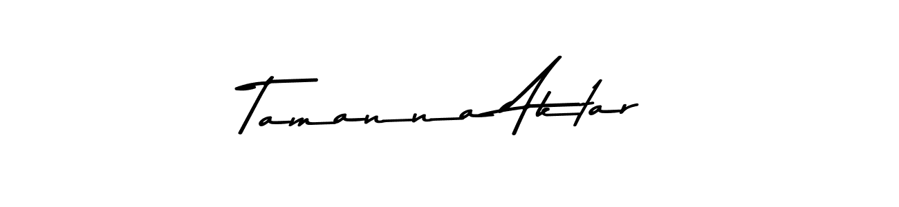Design your own signature with our free online signature maker. With this signature software, you can create a handwritten (Asem Kandis PERSONAL USE) signature for name Tamanna Aktar. Tamanna Aktar signature style 9 images and pictures png