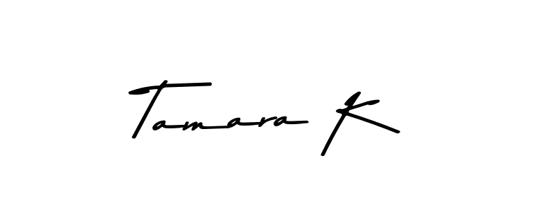 How to make Tamara K name signature. Use Asem Kandis PERSONAL USE style for creating short signs online. This is the latest handwritten sign. Tamara K signature style 9 images and pictures png