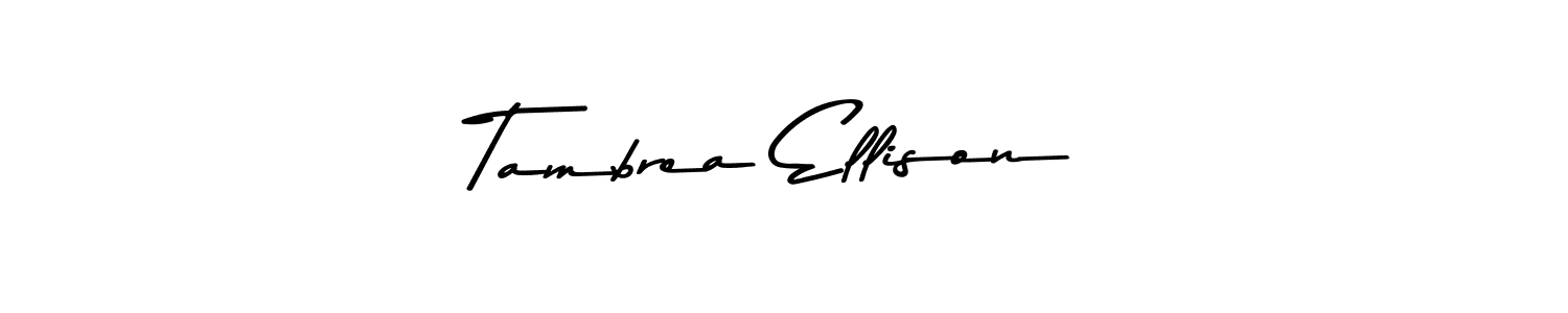 Also we have Tambrea Ellison name is the best signature style. Create professional handwritten signature collection using Asem Kandis PERSONAL USE autograph style. Tambrea Ellison signature style 9 images and pictures png