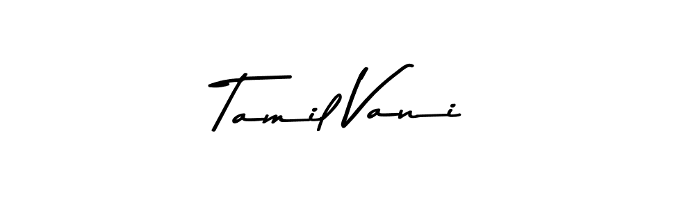 Tamil Vani stylish signature style. Best Handwritten Sign (Asem Kandis PERSONAL USE) for my name. Handwritten Signature Collection Ideas for my name Tamil Vani. Tamil Vani signature style 9 images and pictures png