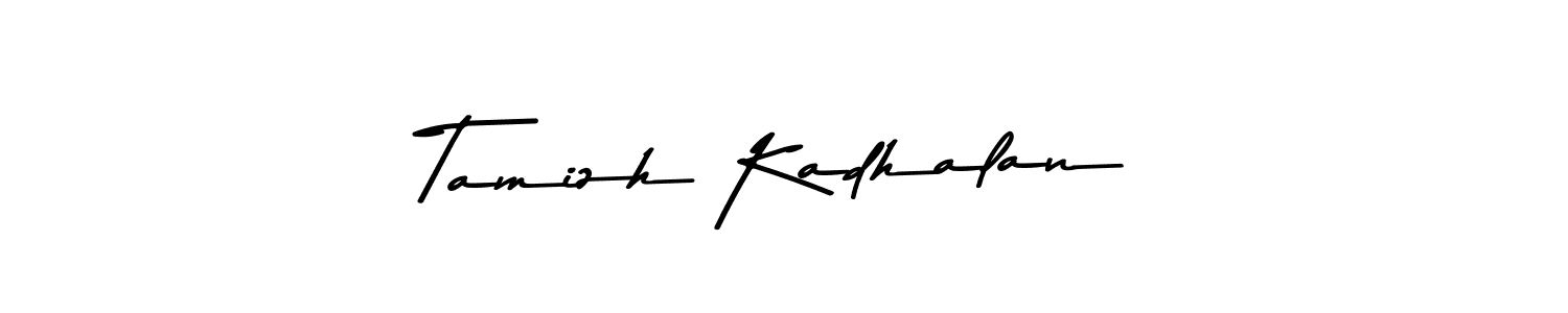 Use a signature maker to create a handwritten signature online. With this signature software, you can design (Asem Kandis PERSONAL USE) your own signature for name Tamizh Kadhalan. Tamizh Kadhalan signature style 9 images and pictures png