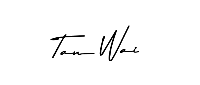 Also You can easily find your signature by using the search form. We will create Tan Wai name handwritten signature images for you free of cost using Asem Kandis PERSONAL USE sign style. Tan Wai signature style 9 images and pictures png