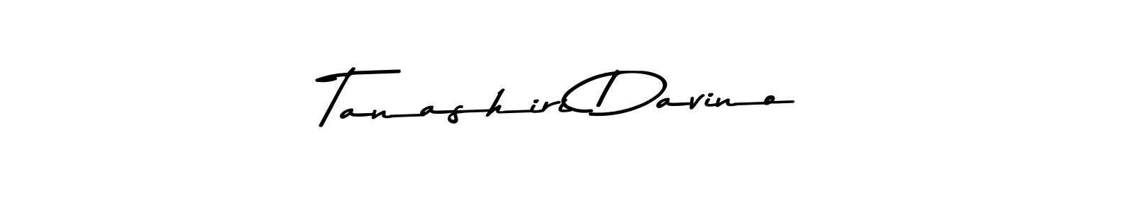 How to make Tanashiri Davino name signature. Use Asem Kandis PERSONAL USE style for creating short signs online. This is the latest handwritten sign. Tanashiri Davino signature style 9 images and pictures png