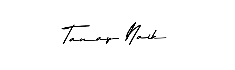 Design your own signature with our free online signature maker. With this signature software, you can create a handwritten (Asem Kandis PERSONAL USE) signature for name Tanay Naik. Tanay Naik signature style 9 images and pictures png
