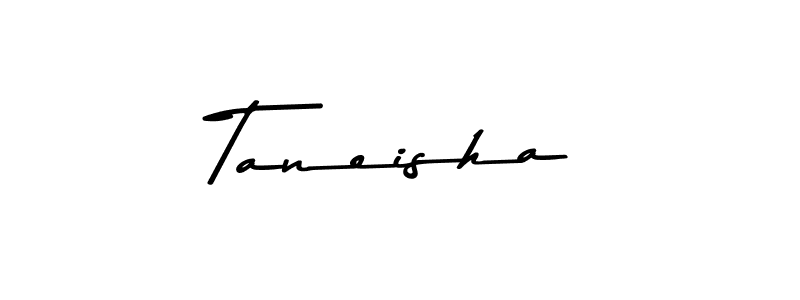 Create a beautiful signature design for name Taneisha. With this signature (Asem Kandis PERSONAL USE) fonts, you can make a handwritten signature for free. Taneisha signature style 9 images and pictures png