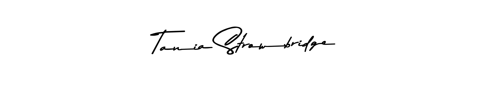 Design your own signature with our free online signature maker. With this signature software, you can create a handwritten (Asem Kandis PERSONAL USE) signature for name Tania Strowbridge. Tania Strowbridge signature style 9 images and pictures png