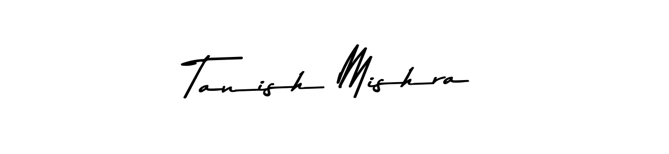 Design your own signature with our free online signature maker. With this signature software, you can create a handwritten (Asem Kandis PERSONAL USE) signature for name Tanish Mishra. Tanish Mishra signature style 9 images and pictures png