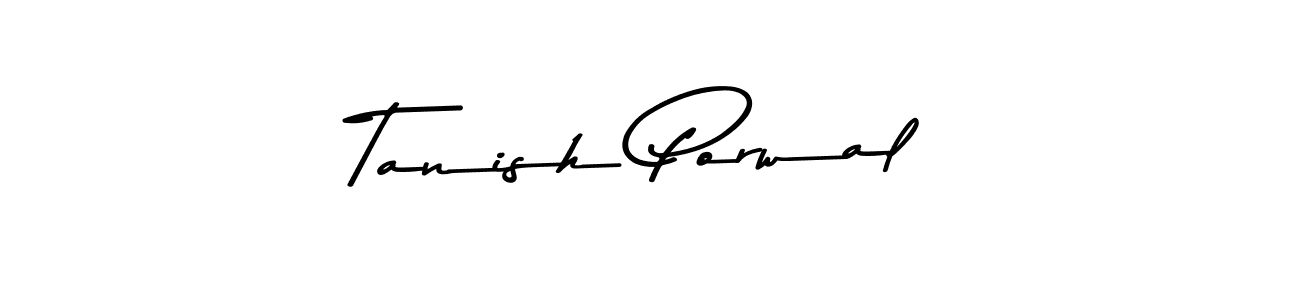 Make a beautiful signature design for name Tanish Porwal. With this signature (Asem Kandis PERSONAL USE) style, you can create a handwritten signature for free. Tanish Porwal signature style 9 images and pictures png