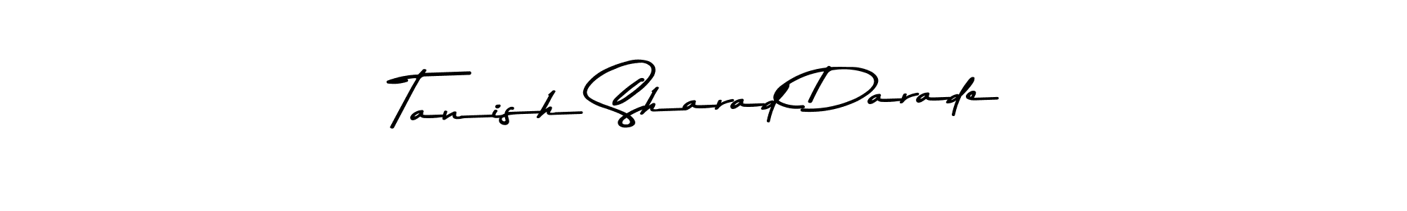 Once you've used our free online signature maker to create your best signature Asem Kandis PERSONAL USE style, it's time to enjoy all of the benefits that Tanish Sharad Darade name signing documents. Tanish Sharad Darade signature style 9 images and pictures png