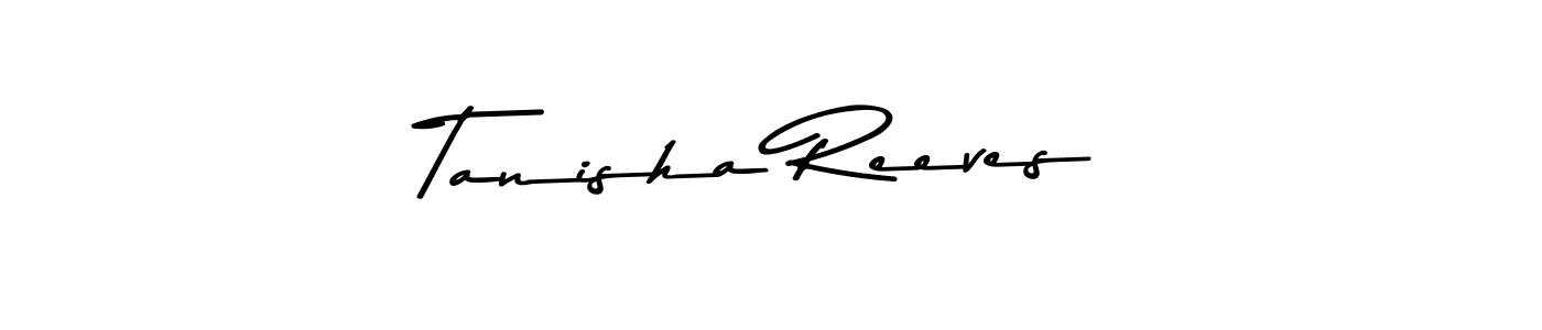 Create a beautiful signature design for name Tanisha Reeves. With this signature (Asem Kandis PERSONAL USE) fonts, you can make a handwritten signature for free. Tanisha Reeves signature style 9 images and pictures png