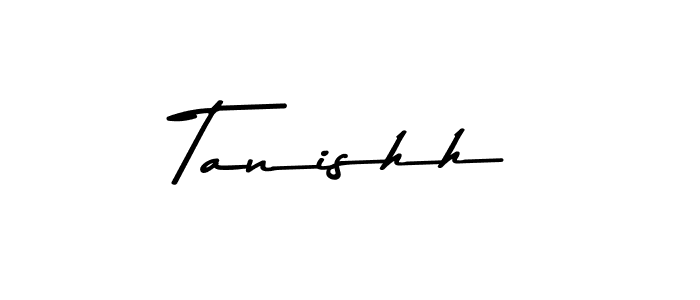 How to make Tanishh name signature. Use Asem Kandis PERSONAL USE style for creating short signs online. This is the latest handwritten sign. Tanishh signature style 9 images and pictures png