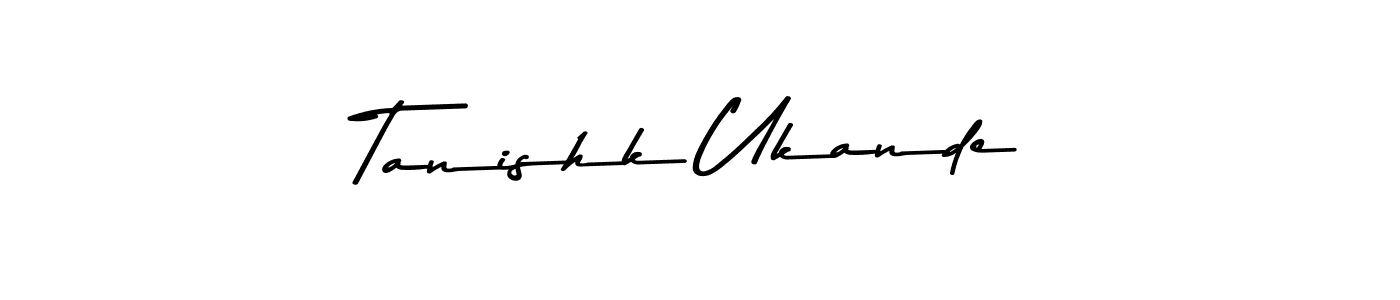 Also we have Tanishk Ukande name is the best signature style. Create professional handwritten signature collection using Asem Kandis PERSONAL USE autograph style. Tanishk Ukande signature style 9 images and pictures png