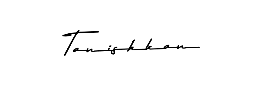 Tanishkan stylish signature style. Best Handwritten Sign (Asem Kandis PERSONAL USE) for my name. Handwritten Signature Collection Ideas for my name Tanishkan. Tanishkan signature style 9 images and pictures png