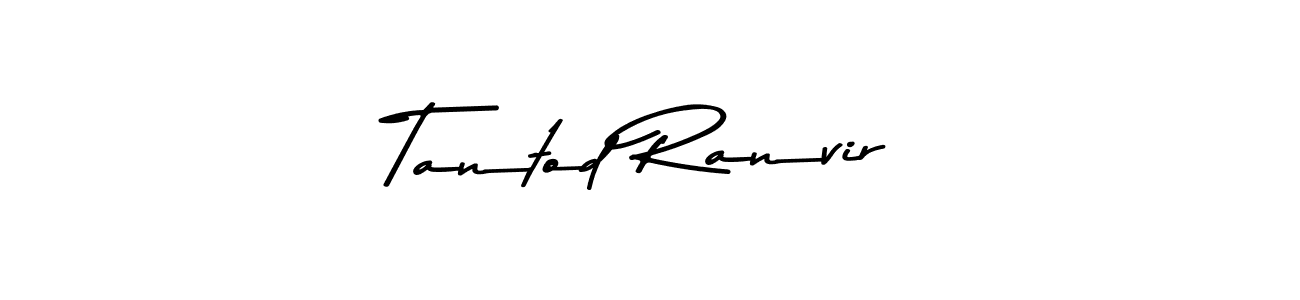 Make a beautiful signature design for name Tantod Ranvir. With this signature (Asem Kandis PERSONAL USE) style, you can create a handwritten signature for free. Tantod Ranvir signature style 9 images and pictures png